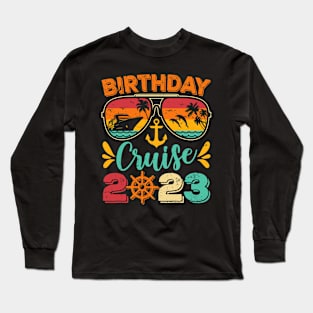 Vintage Birthday Cruise 2023 Birthday Party Long Sleeve T-Shirt